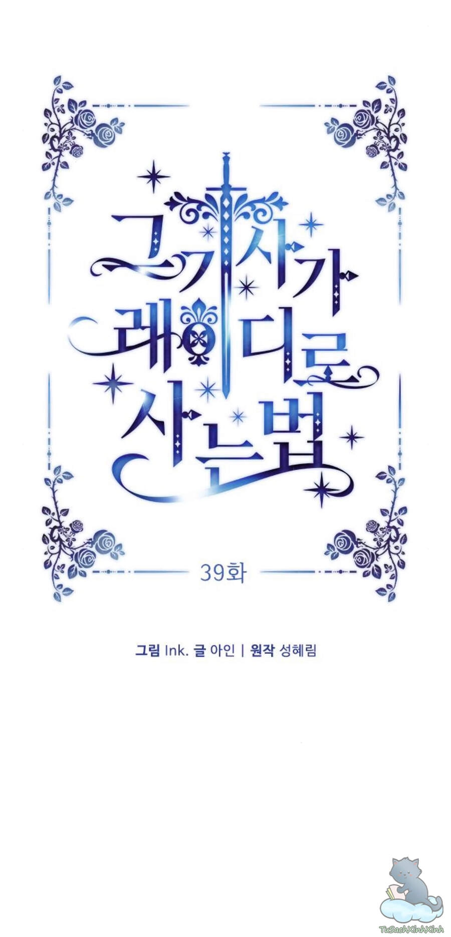 Cách Hiệp Sĩ Sống Như Một Tiểu Thư Quyền Quý Chapter 39 - 17