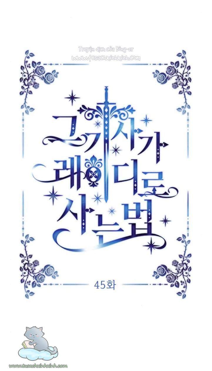 Cách Hiệp Sĩ Sống Như Một Tiểu Thư Quyền Quý Chapter 45 - 21