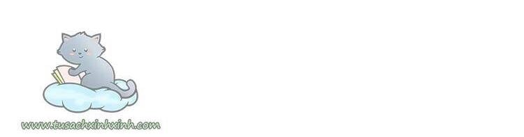 Cách Hiệp Sĩ Sống Như Một Tiểu Thư Quyền Quý Chapter 47 - 55