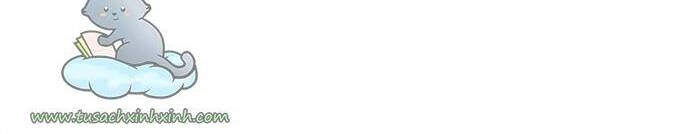 Cách Hiệp Sĩ Sống Như Một Tiểu Thư Quyền Quý Chapter 58 - 68