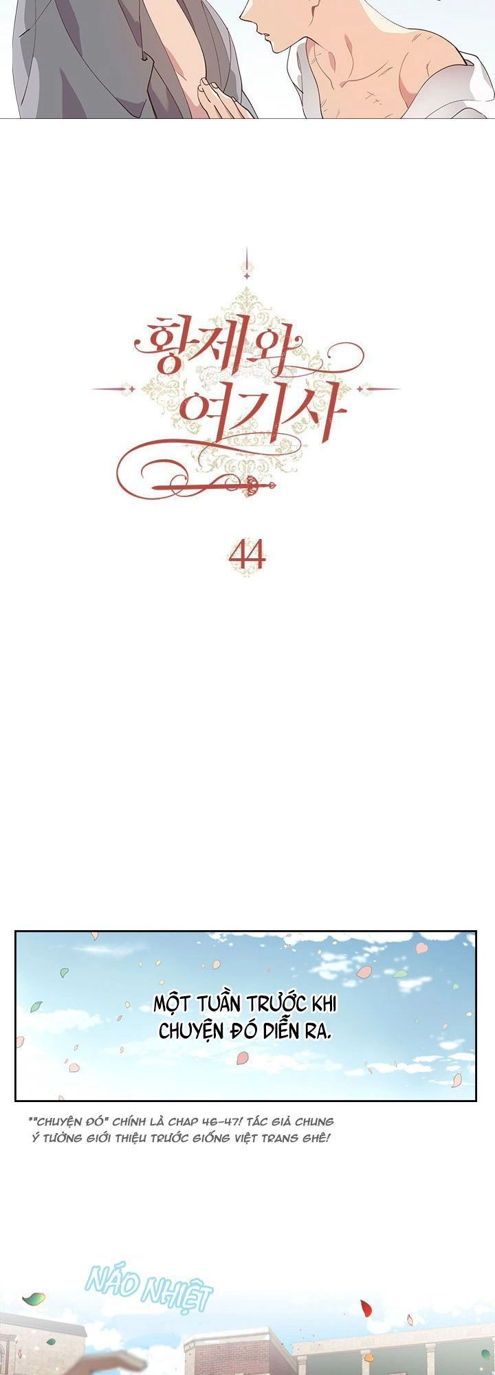 Hoàng Đế Và Nữ Hiệp Sĩ Chapter 44 - 7