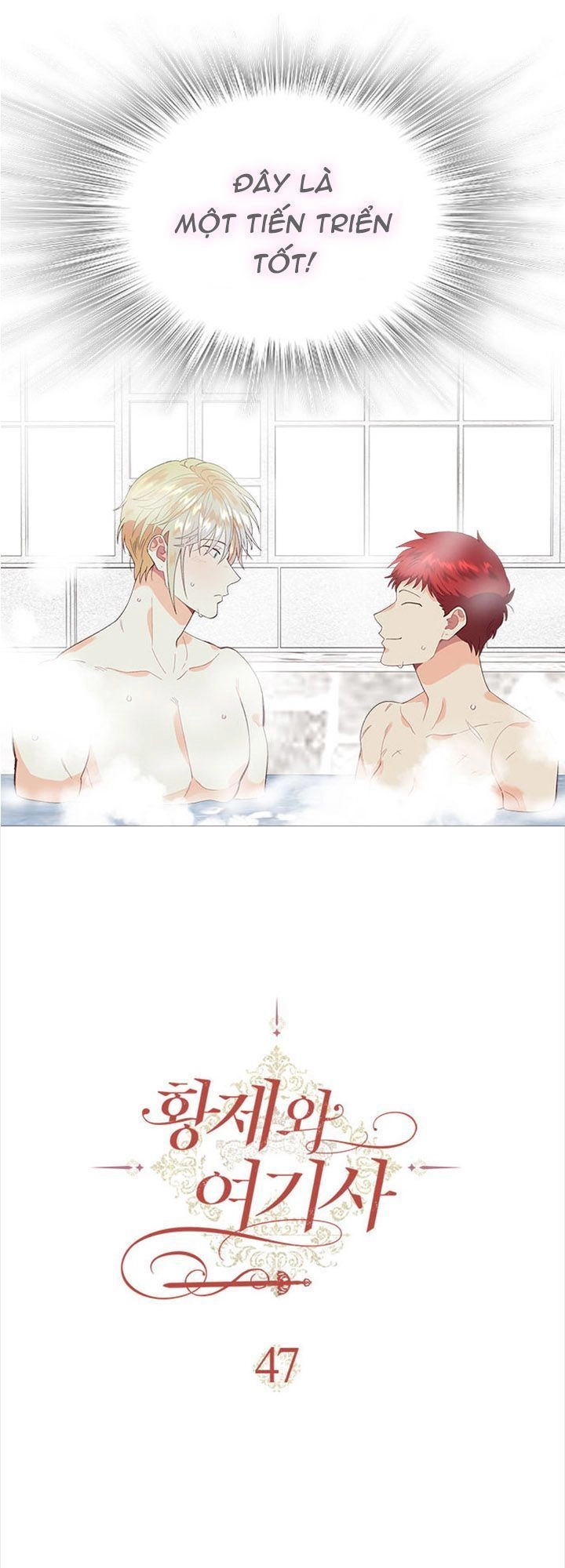 Hoàng Đế Và Nữ Hiệp Sĩ Chapter 47 - 4