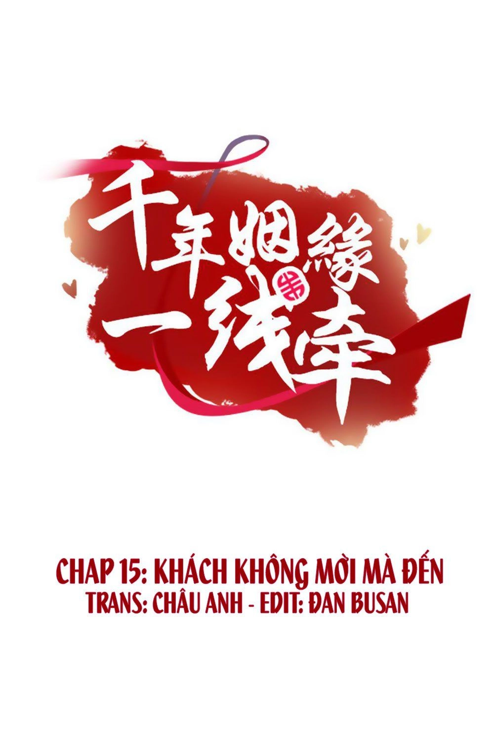 Vạn Năm Nhân Duyên Nhất Tuyến Khiên Chapter 15 - 2