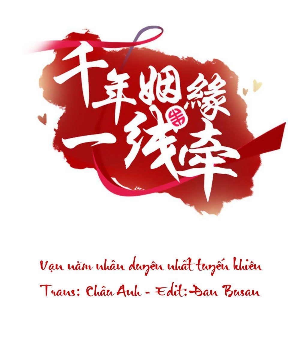 Vạn Năm Nhân Duyên Nhất Tuyến Khiên Chapter 20 - 2
