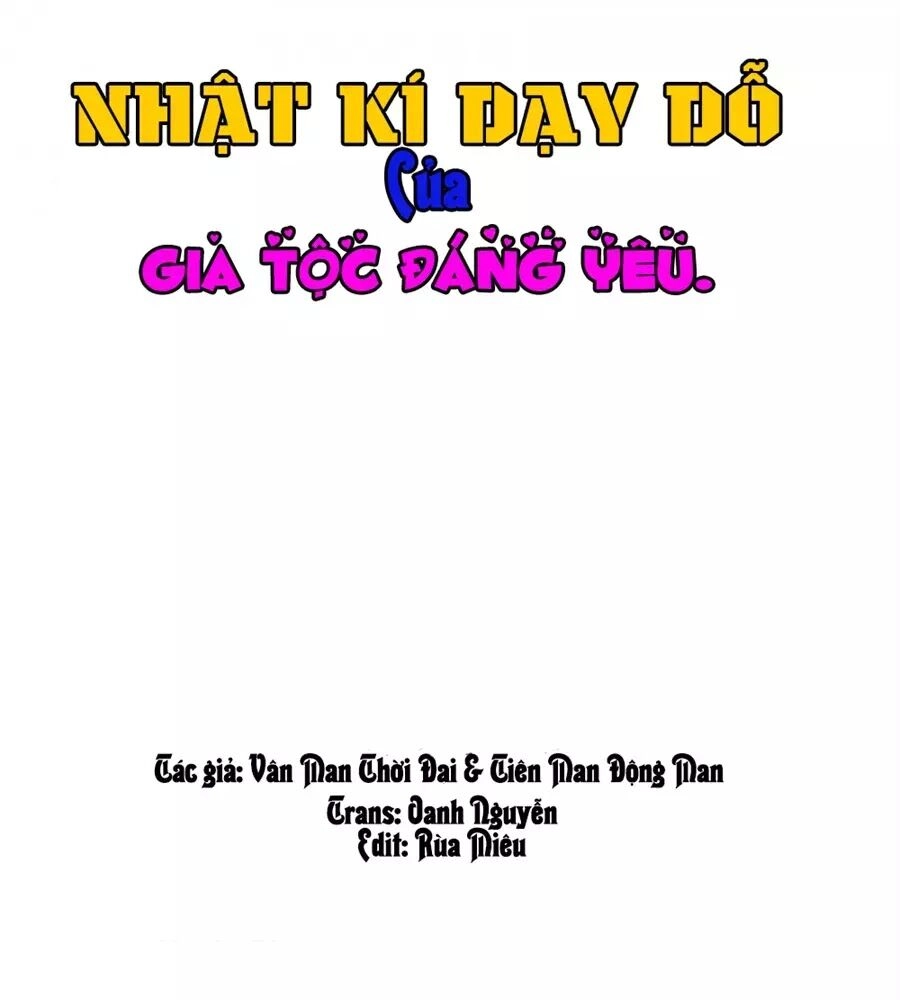 Nhật Ký Dạy Dỗ Của Gia Tộc Đáng Yêu Chapter 71 - 1