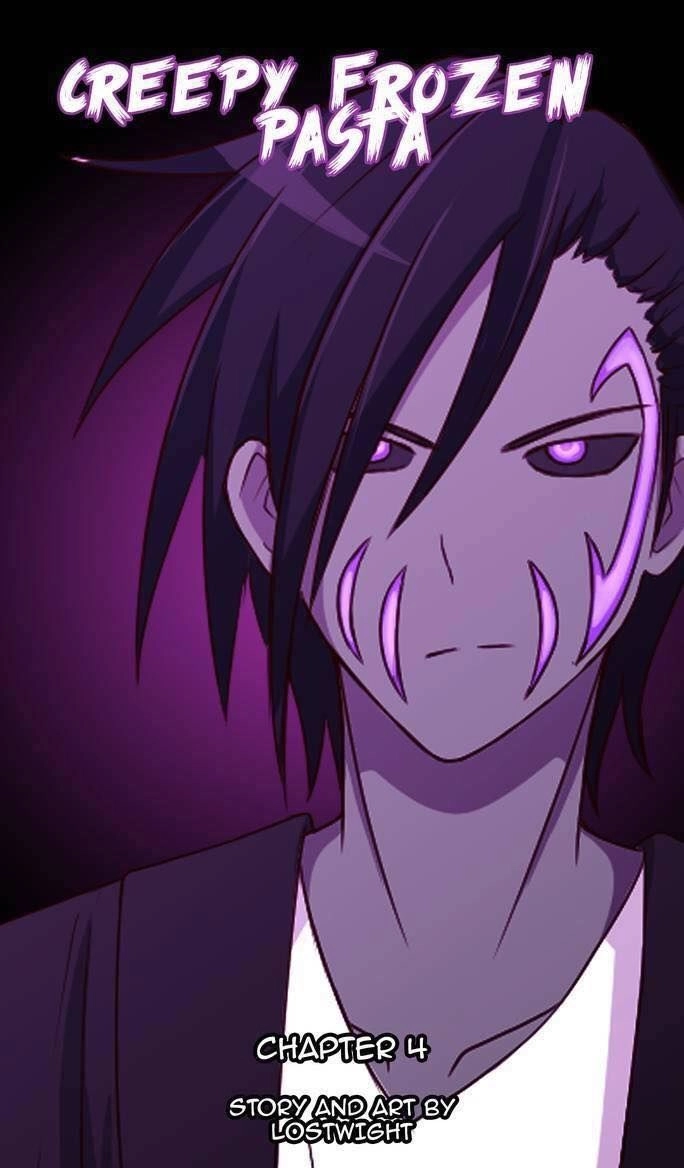 Creepy Frozen Pasta Chapter 4 - 1