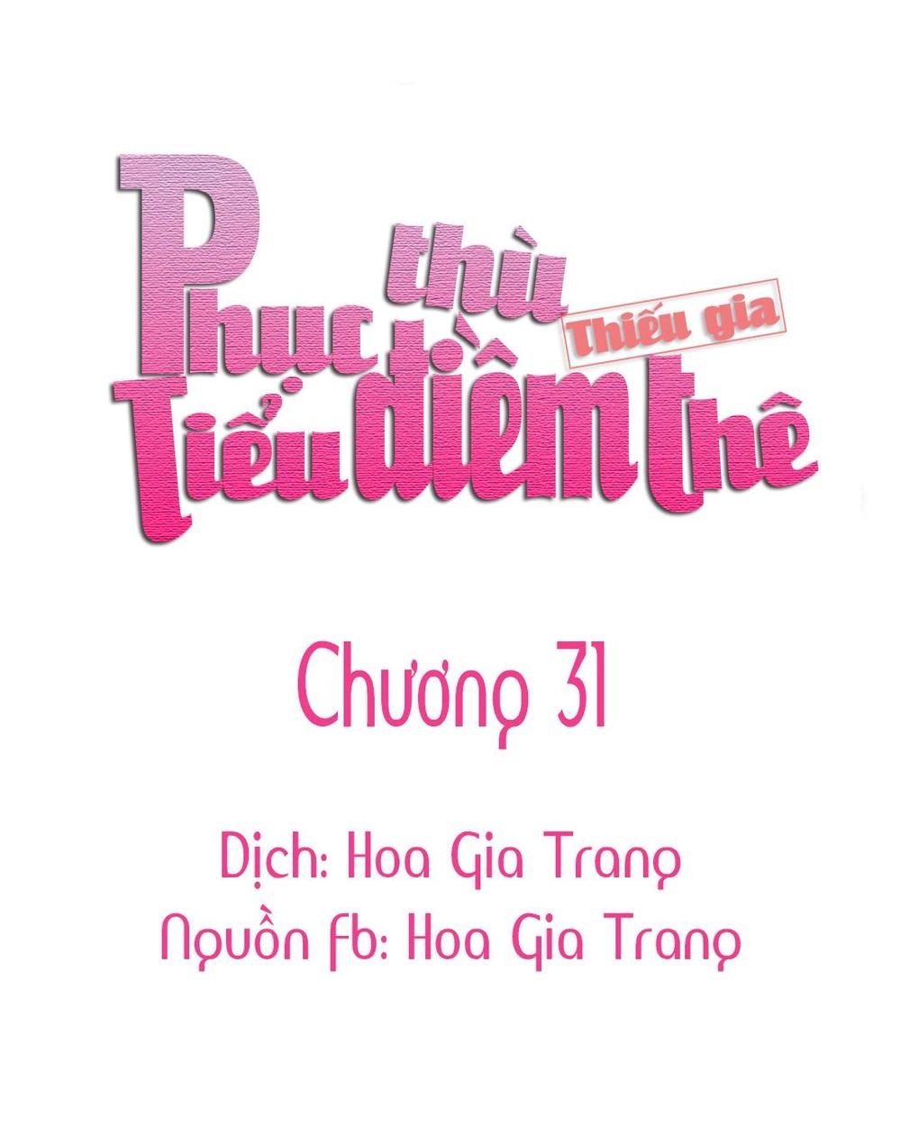 Phục Thù Thiếu Gia Tiểu Điềm Thê Chapter 31 - 1