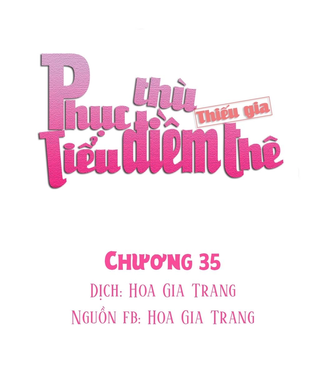 Phục Thù Thiếu Gia Tiểu Điềm Thê Chapter 35 - 1