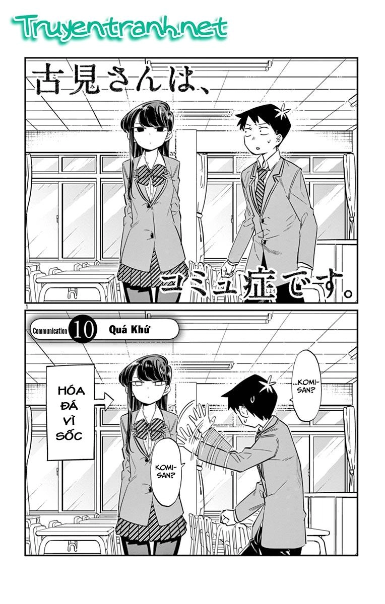 Komi Không Thể Giao Tiếp Chapter 10 - 1