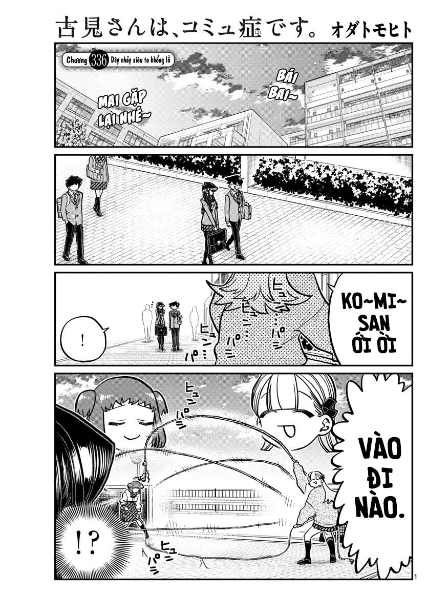 Komi Không Thể Giao Tiếp Chapter 336 - 1
