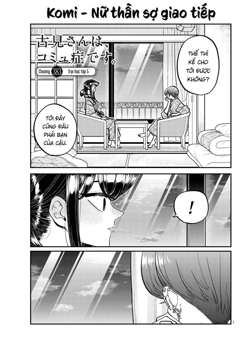 Komi Không Thể Giao Tiếp Chapter 383 - 2