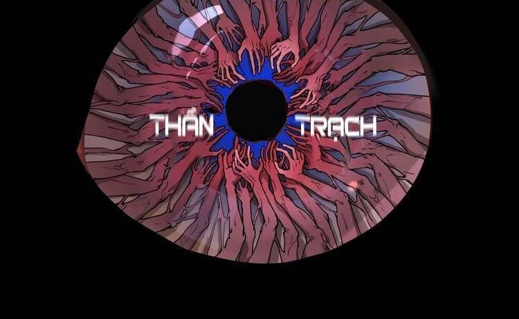 Thần Trạch Chapter 3 - 2