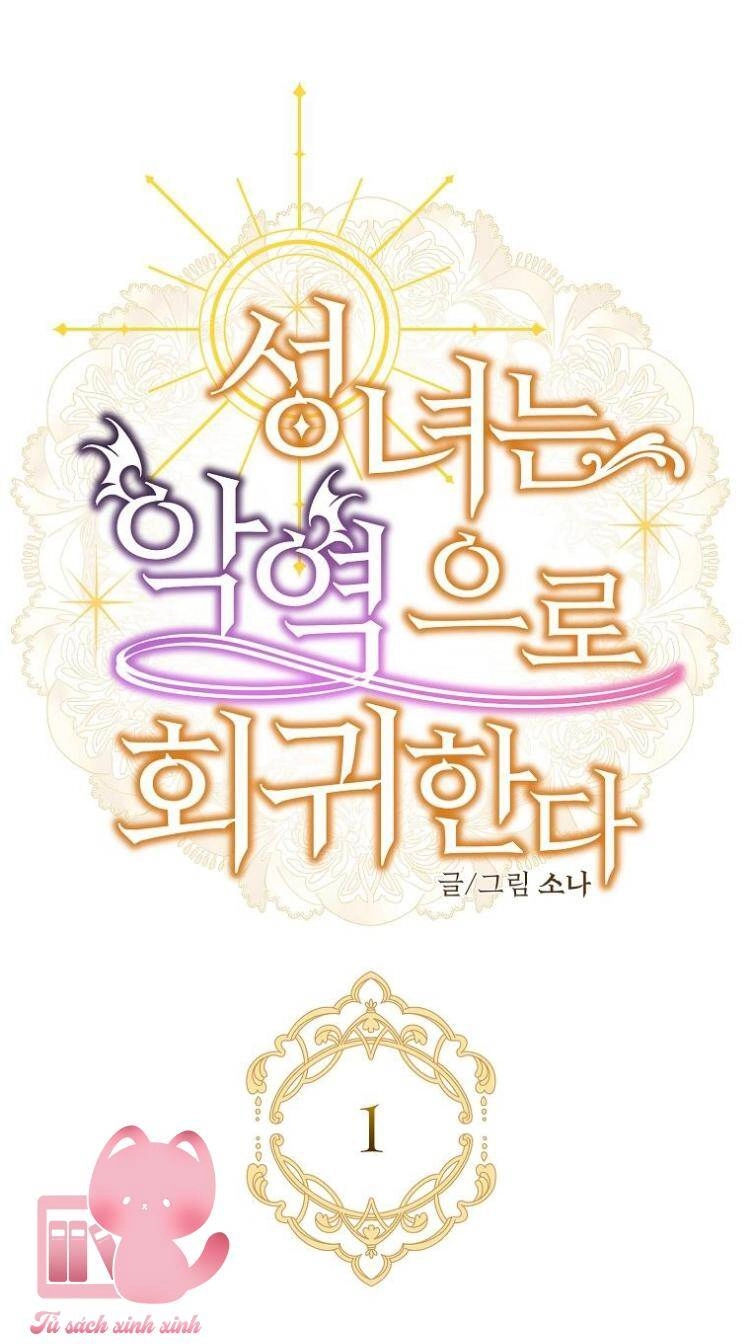 Thánh Nữ Trở Lại Làm Phản Diện Chapter 1 - 40