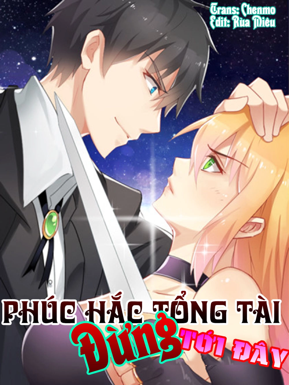 Phúc Hắc Tổng Tài Đừng Tới Đây Chapter 21 - 2