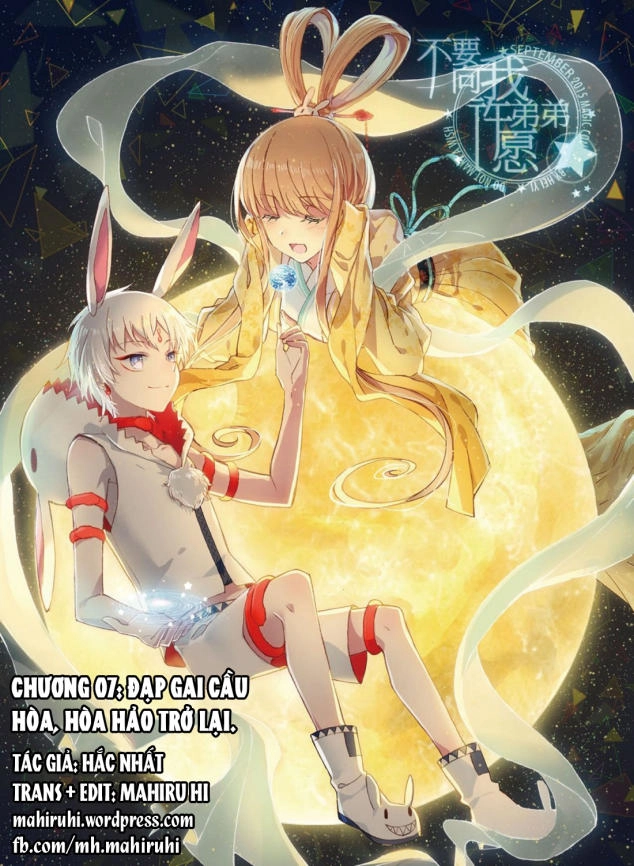 Đừng Đến Xin Điều Ước Từ Em Trai Tôi! Chapter 7 - 1