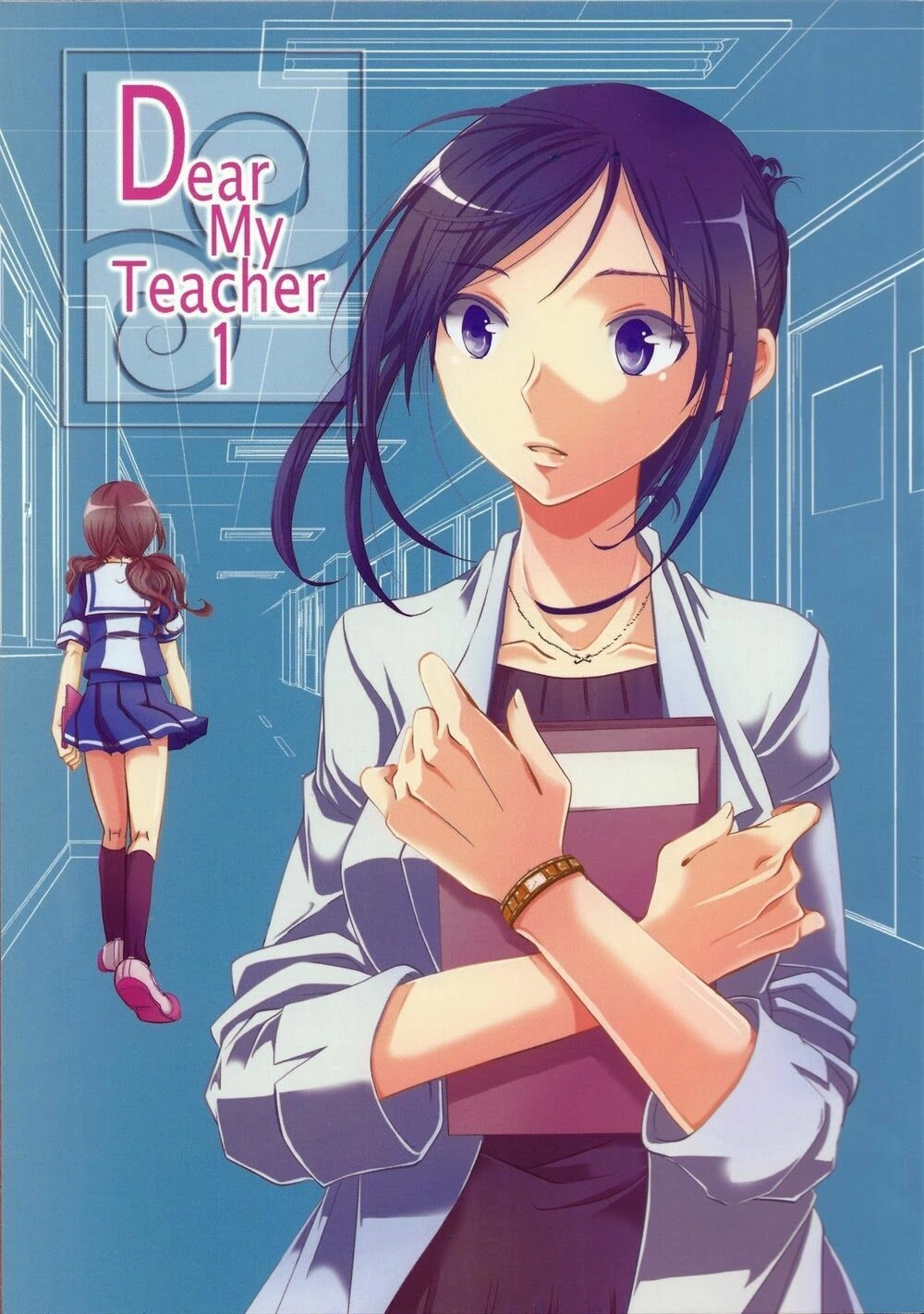 Dear My Teacher Chapter 1 - 2