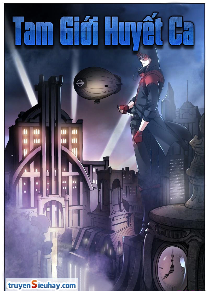 Tam Giới Huyết Ca Chapter 9 - 1