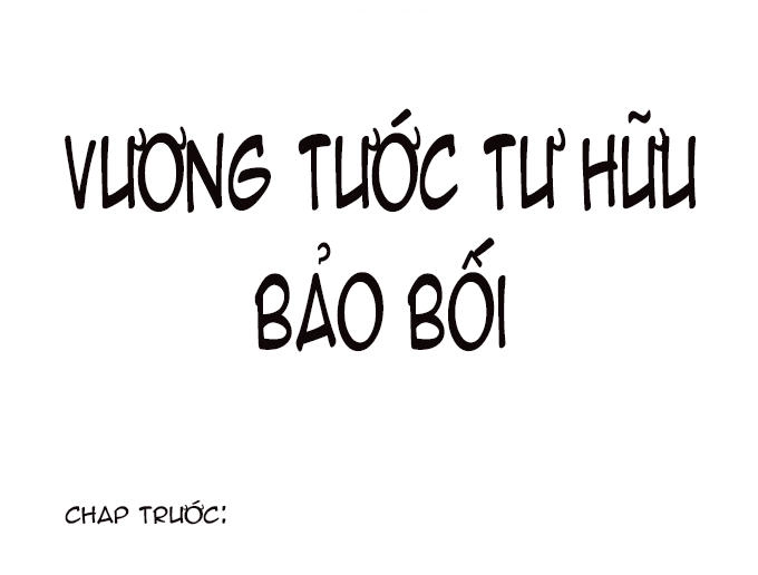 Vương Tước Tư Hữu Bảo Bối Chapter 24 - 2