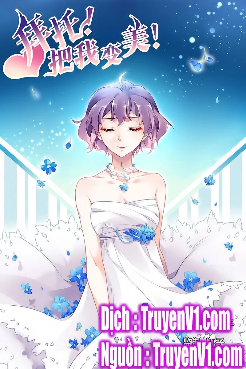 Xin Hãy Làm Em Trở Nên Xinh Đẹp Chapter 5 - 1