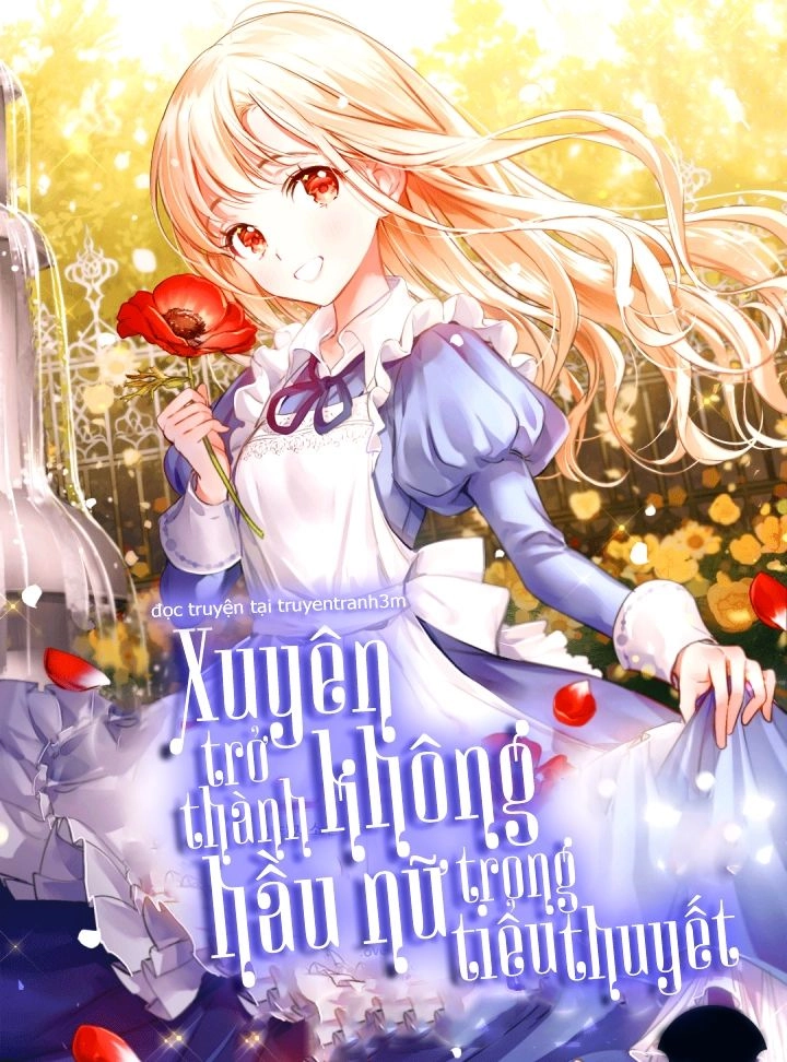 Xuyên Không Trở Thành Hầu Nữ Trong Tiểu Thuyết Chapter 1 - 1