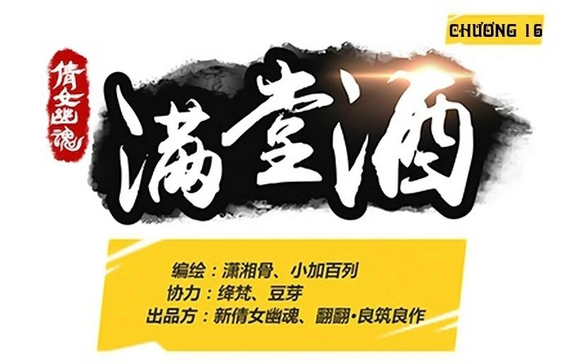 Thiện Nữ U Hồn Chapter 16 - 1