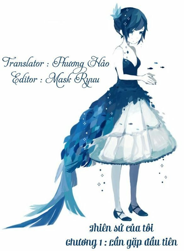 Thiên Sứ Của Tôi Chapter 1 - 3