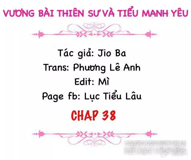 Vương Bài Thiên Sư Và Tiểu Manh Yêu Chapter 38 - 2