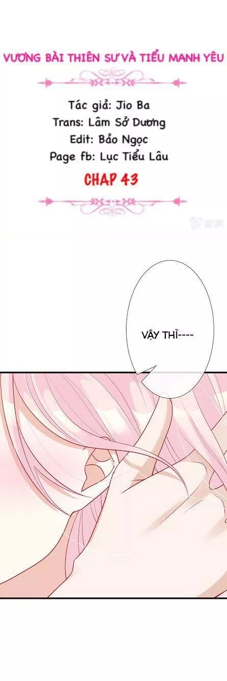 Vương Bài Thiên Sư Và Tiểu Manh Yêu Chapter 43 - 2