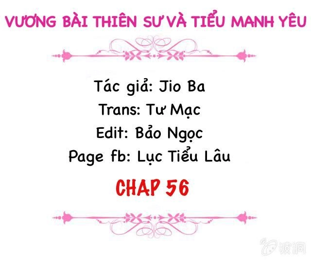 Vương Bài Thiên Sư Và Tiểu Manh Yêu Chapter 56 - 2