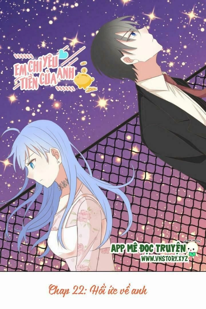 Em Chỉ Yêu Tiền Của Anh Chapter 22 - 1