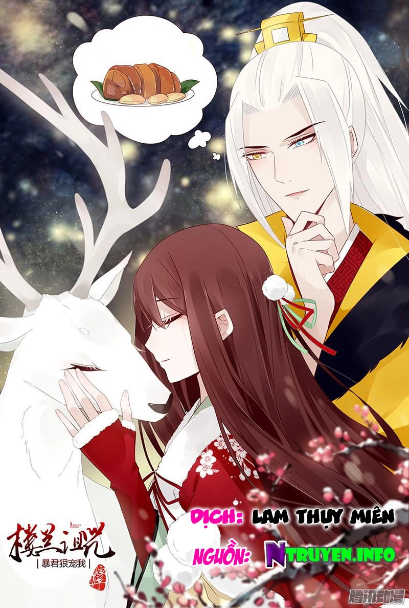 Lời Nguyền Lâu Lan: Bạo Quân Hung Ác Sủng Ái Ta Chapter 34 - 1