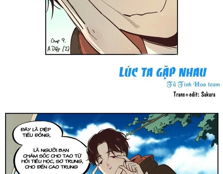 Thời Khắc Ấy, Chúng Ta Gặp Nhau Chapter 9 - 1