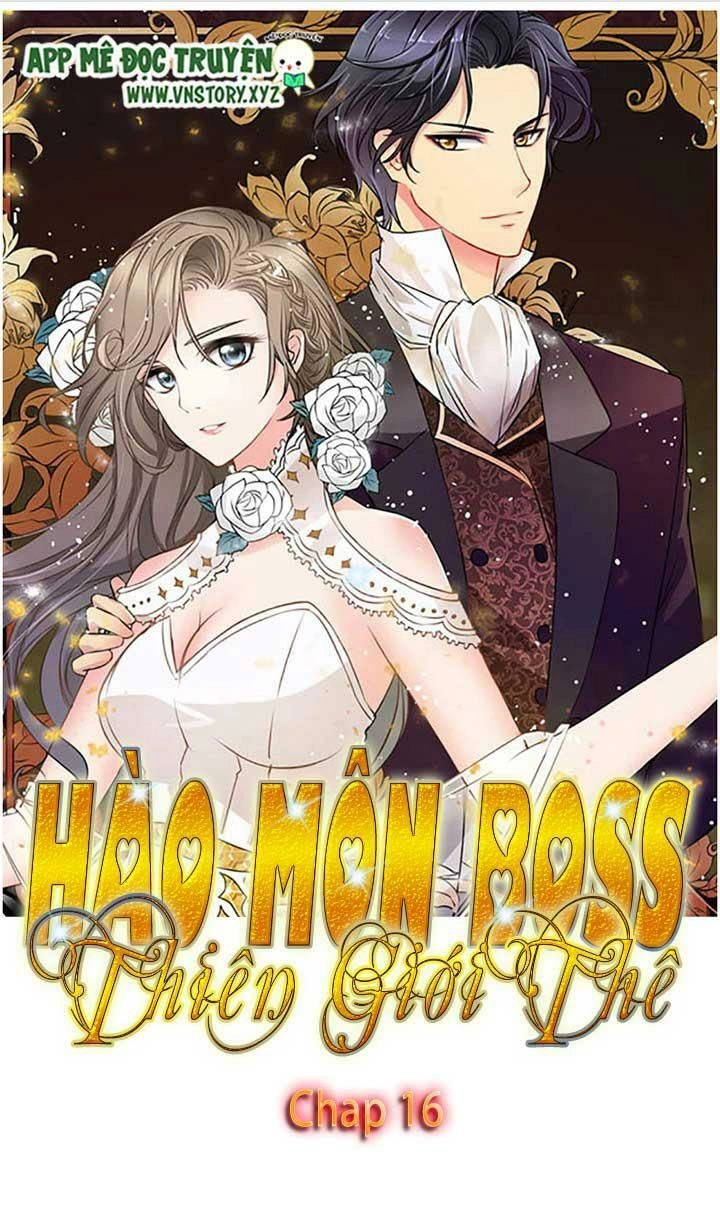 Hào Môn Boss Thiên Giới Thê Chapter 16 - 1