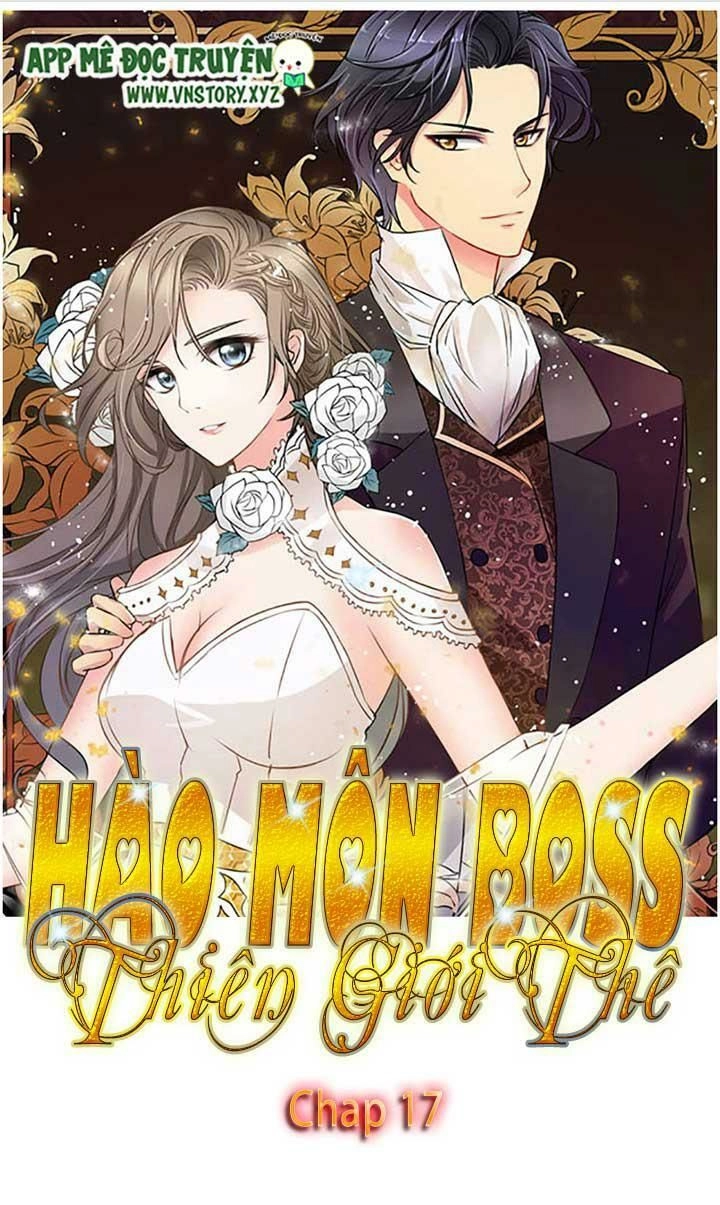 Hào Môn Boss Thiên Giới Thê Chapter 17 - 1