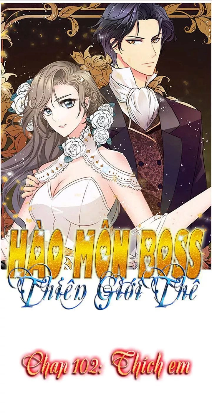 Hào Môn Boss Thiên Giới Thê Chapter 102 - 1