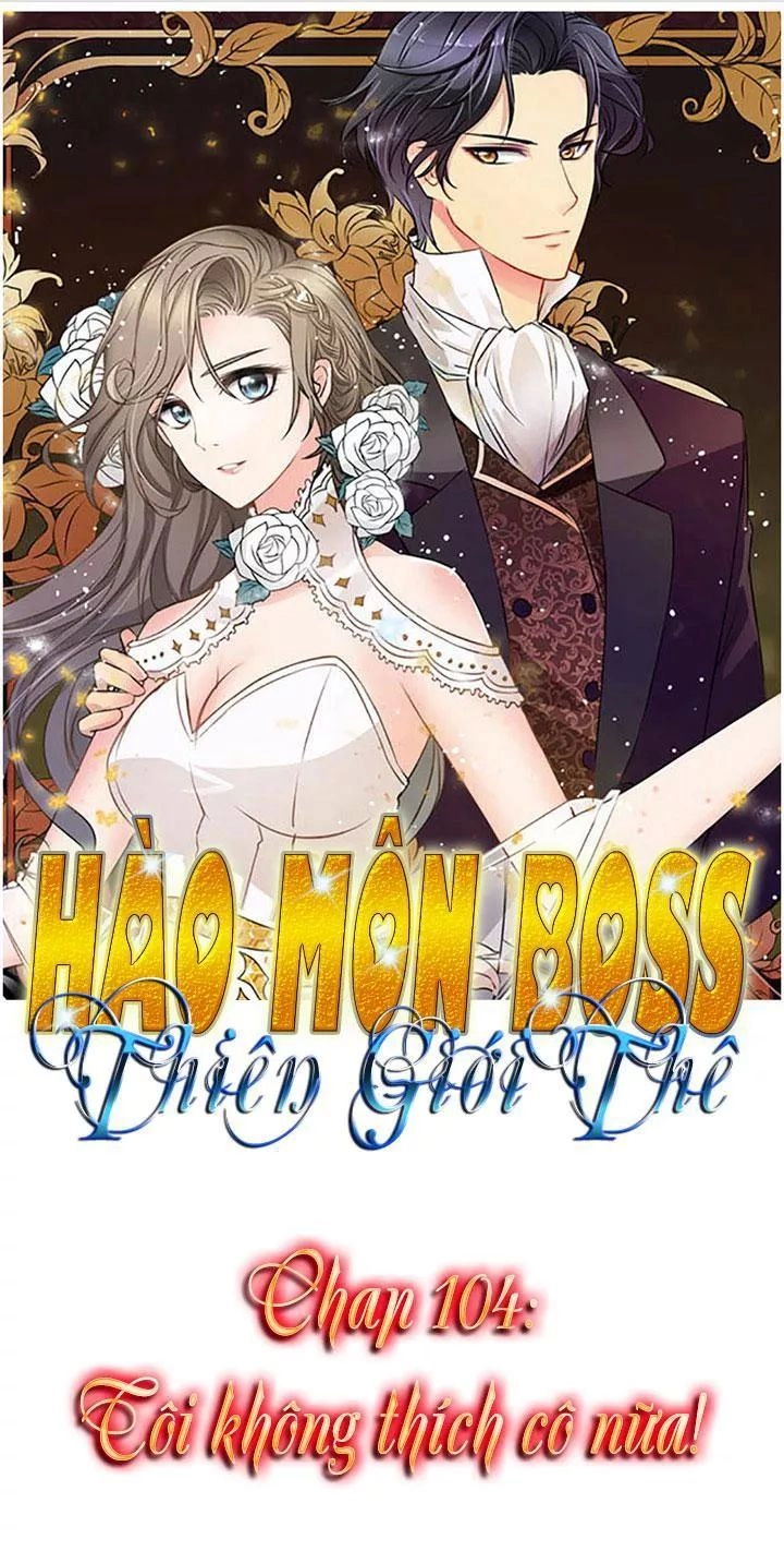 Hào Môn Boss Thiên Giới Thê Chapter 104 - 1