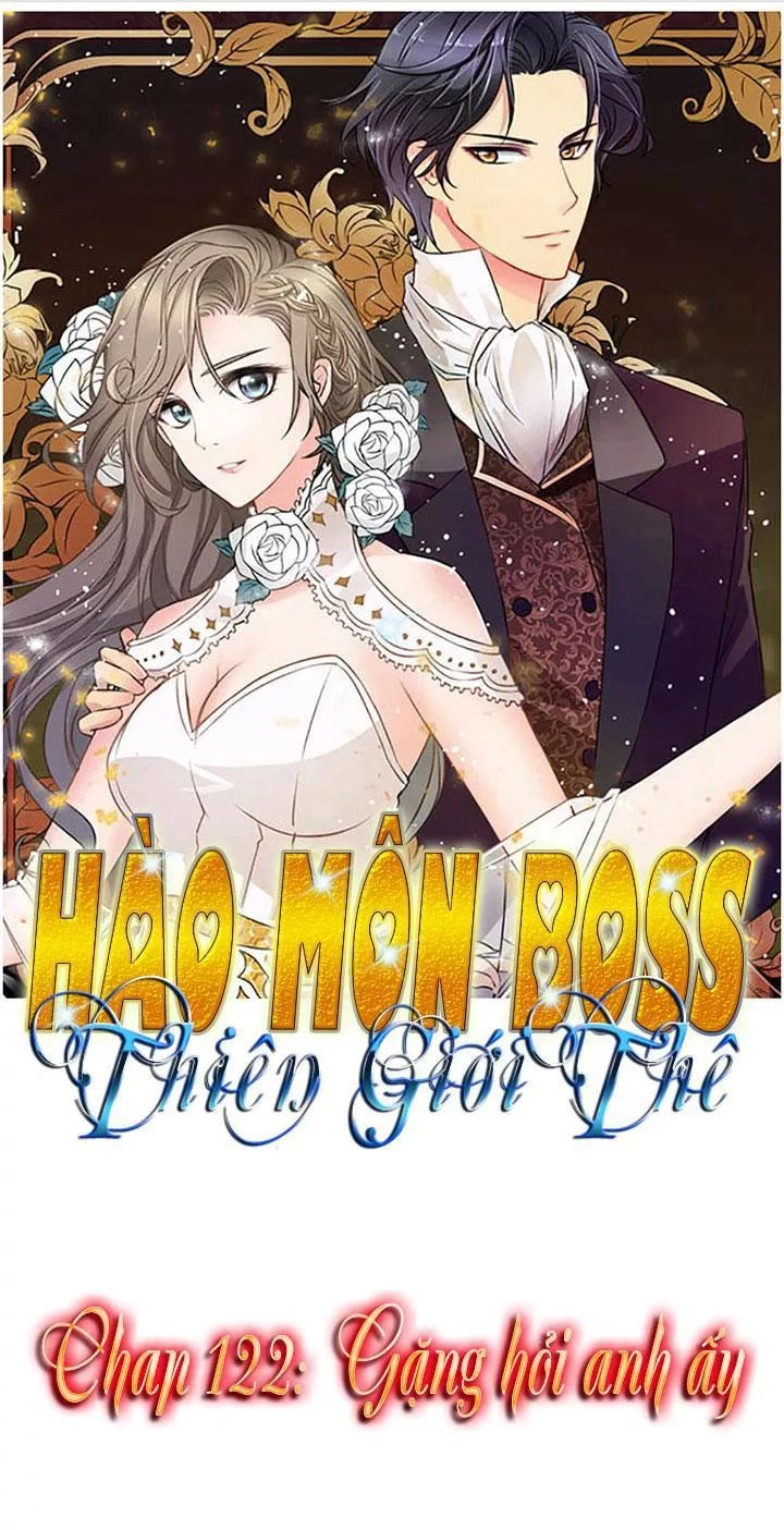 Hào Môn Boss Thiên Giới Thê Chapter 122 - 1