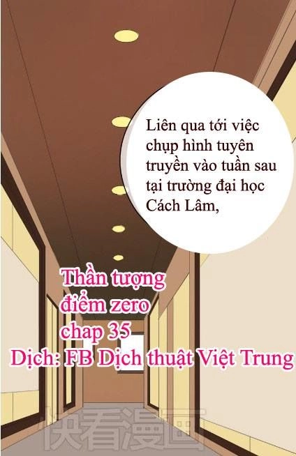 Thần Tượng Điểm Zero Chapter 35 - 1