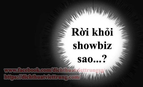 Thần Tượng Điểm Zero Chapter 66 - 26