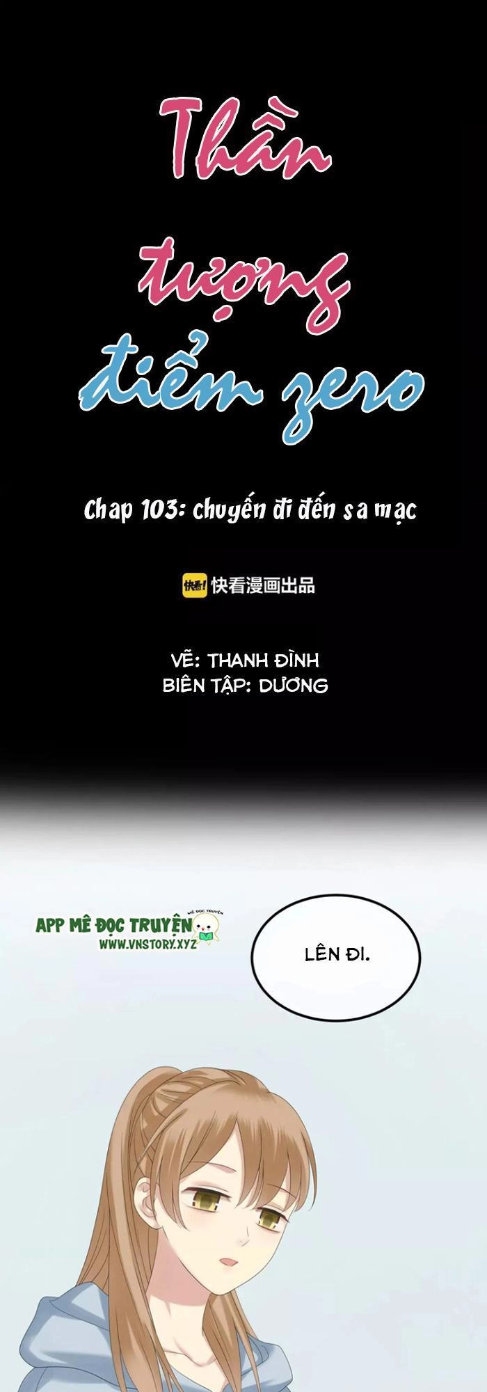 Thần Tượng Điểm Zero Chapter 103 - 1
