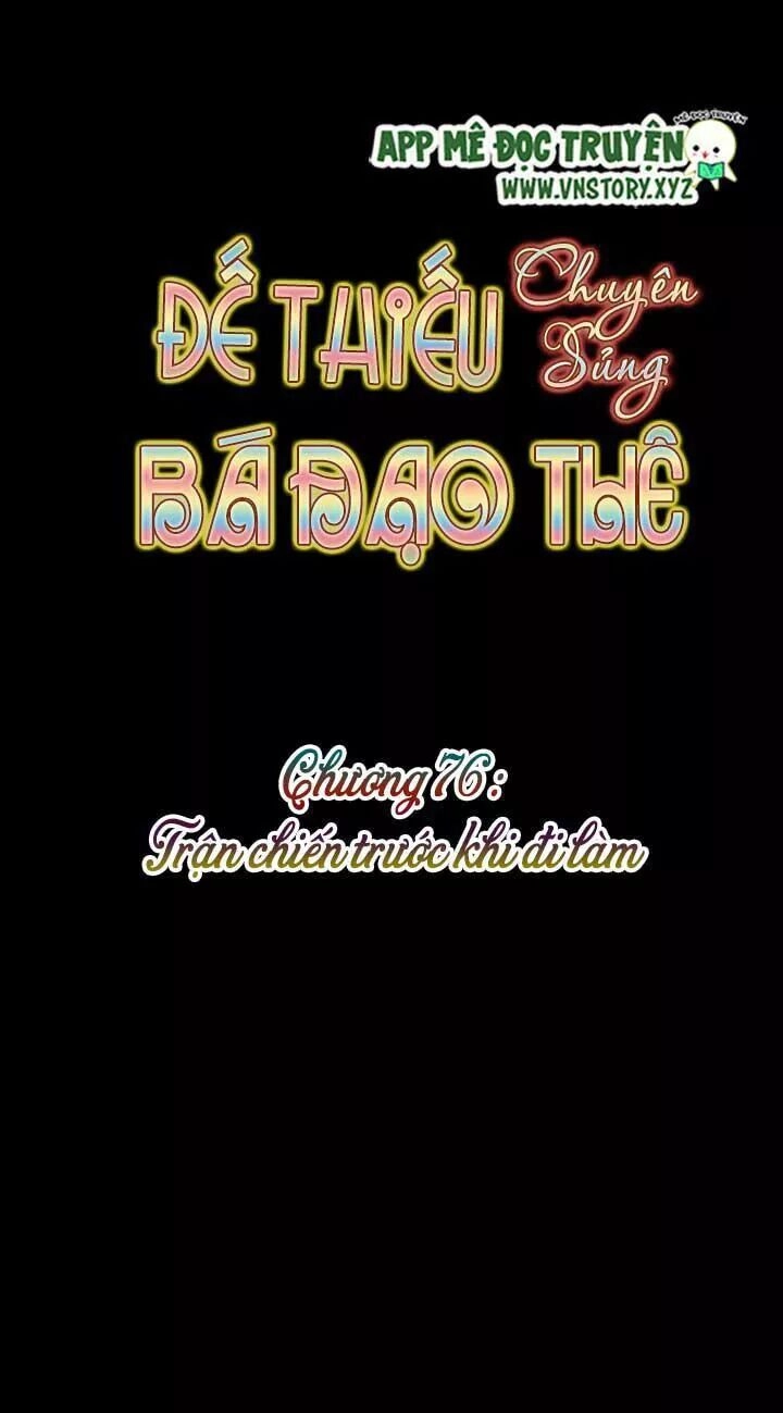 Đế Thiếu Chuyên Sủng Hắc Đạo Thê Chapter 76 - 6