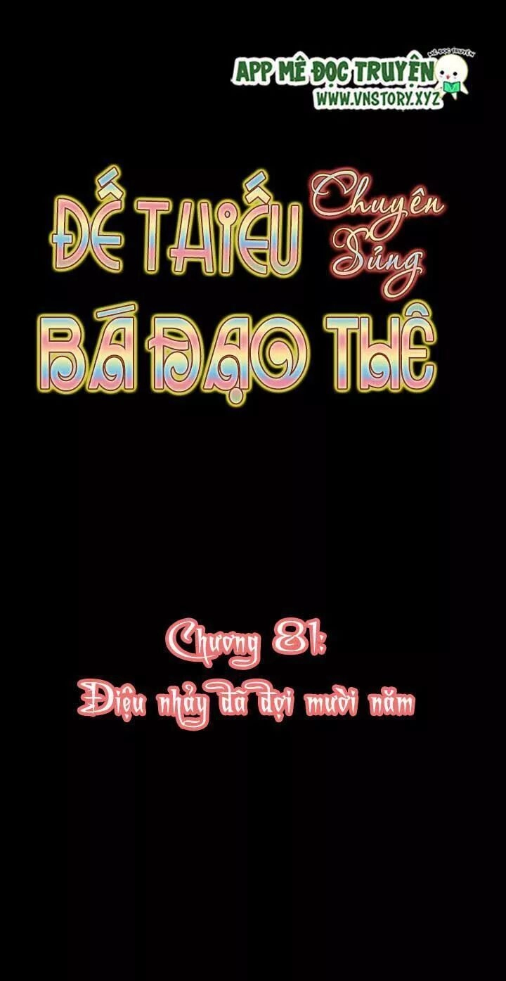 Đế Thiếu Chuyên Sủng Hắc Đạo Thê Chapter 81 - 5