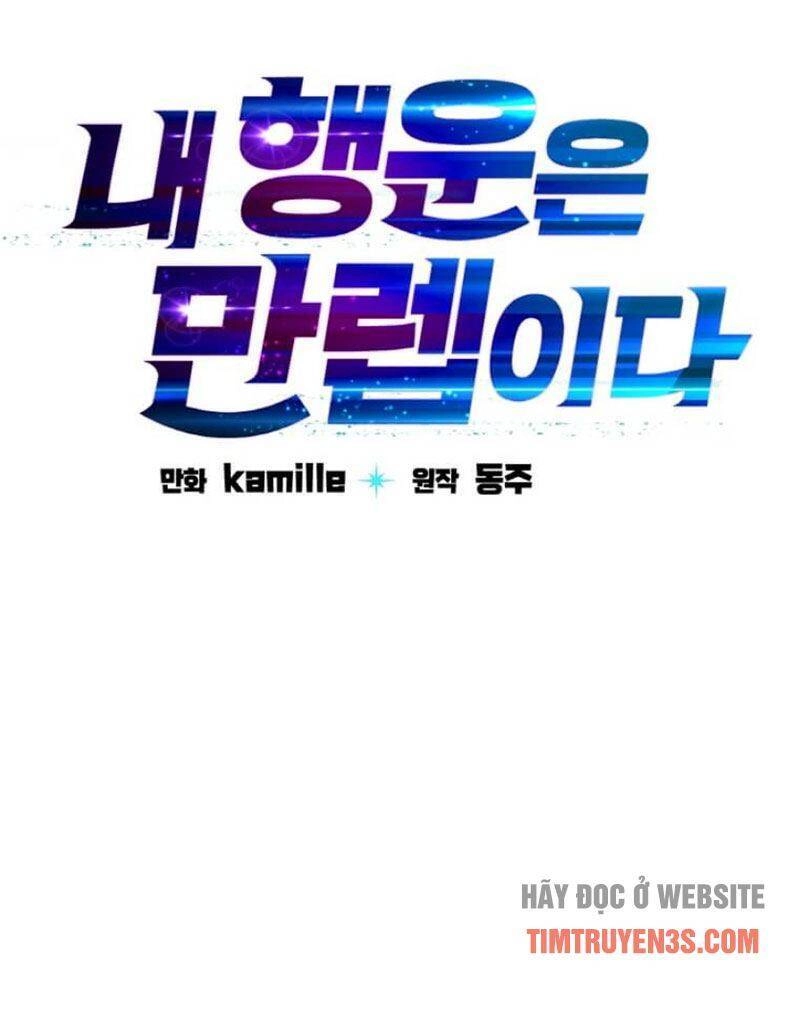 Ta Có Max Thuộc Tính May Mắn Chapter 4 - 28