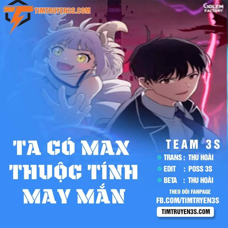 Ta Có Max Thuộc Tính May Mắn Chapter 33 - 2