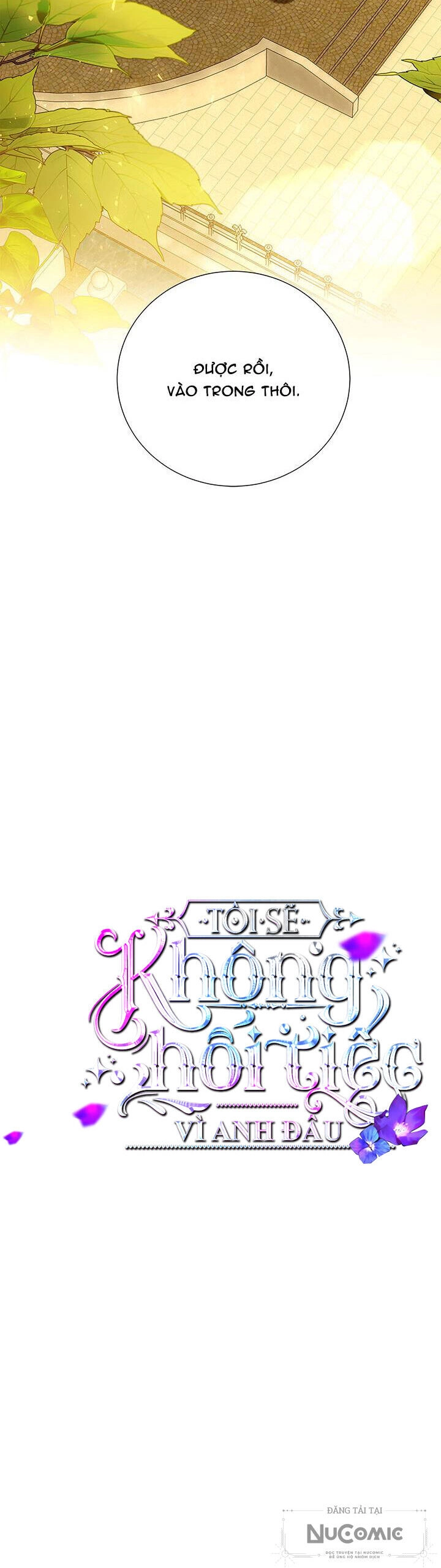 Tôi Sẽ Không Hối Tiếc Vì Anh Đâu Chapter 101 - 6