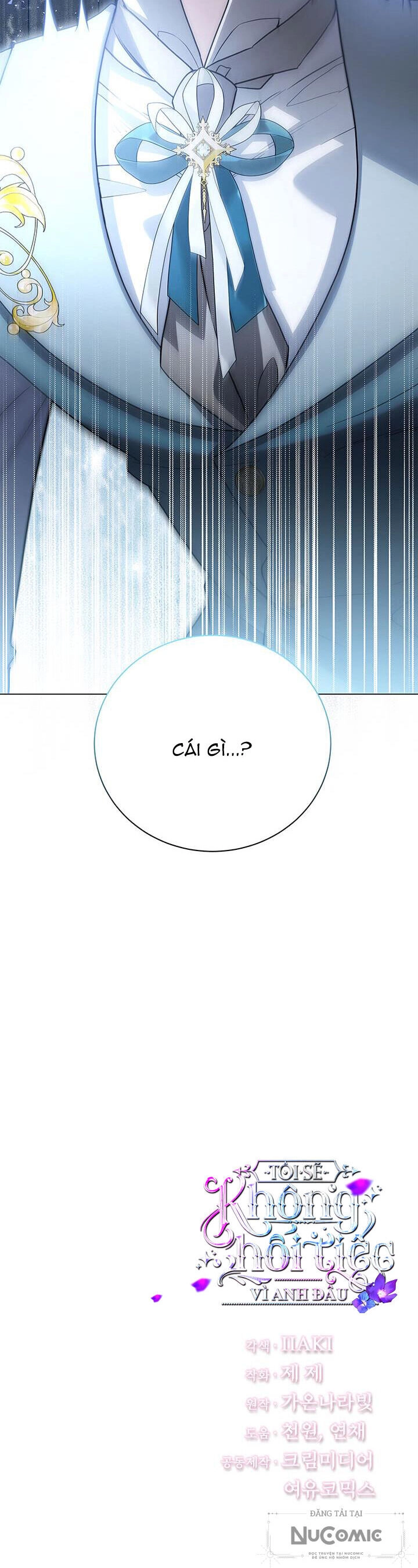 Tôi Sẽ Không Hối Tiếc Vì Anh Đâu Chapter 112 - 40