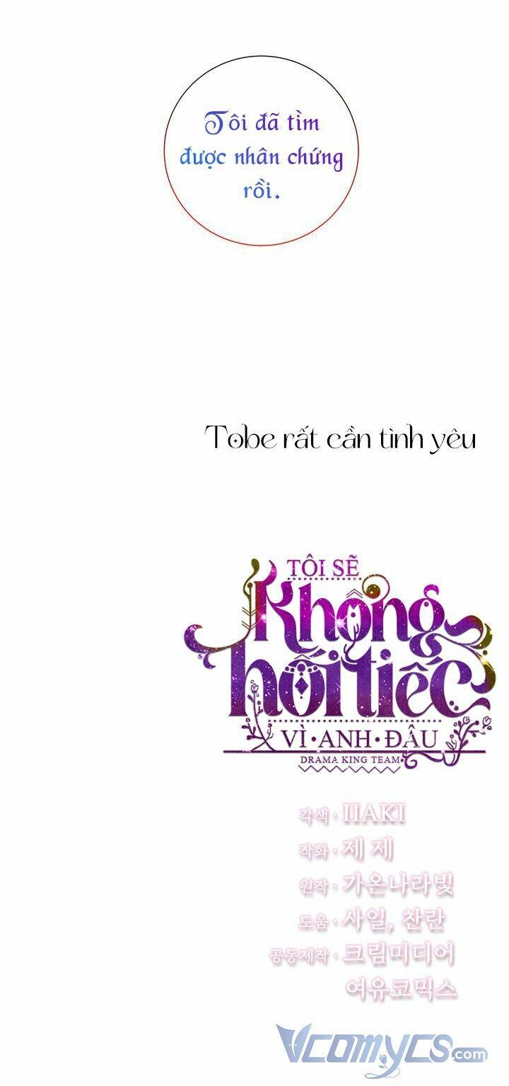 Tôi Sẽ Không Hối Tiếc Vì Anh Đâu Chapter 48 - 52