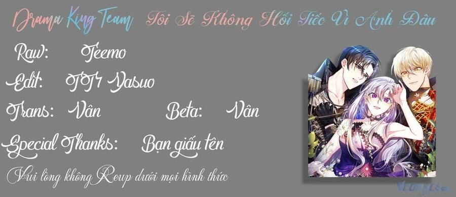 Tôi Sẽ Không Hối Tiếc Vì Anh Đâu Chapter 58 - 64