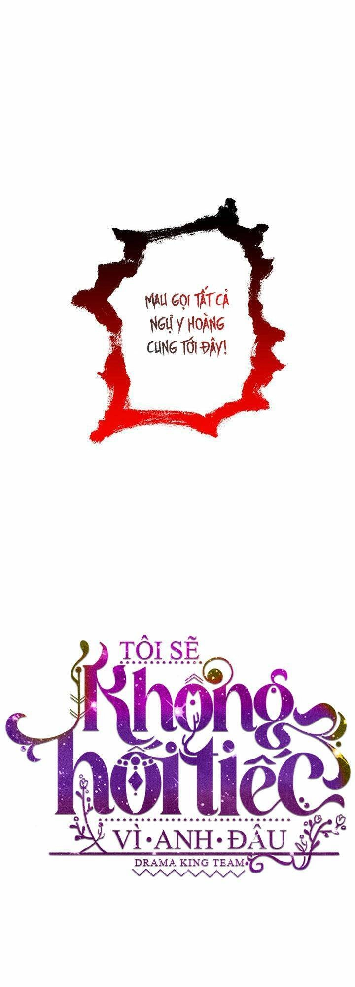 Tôi Sẽ Không Hối Tiếc Vì Anh Đâu Chapter 65 - 38