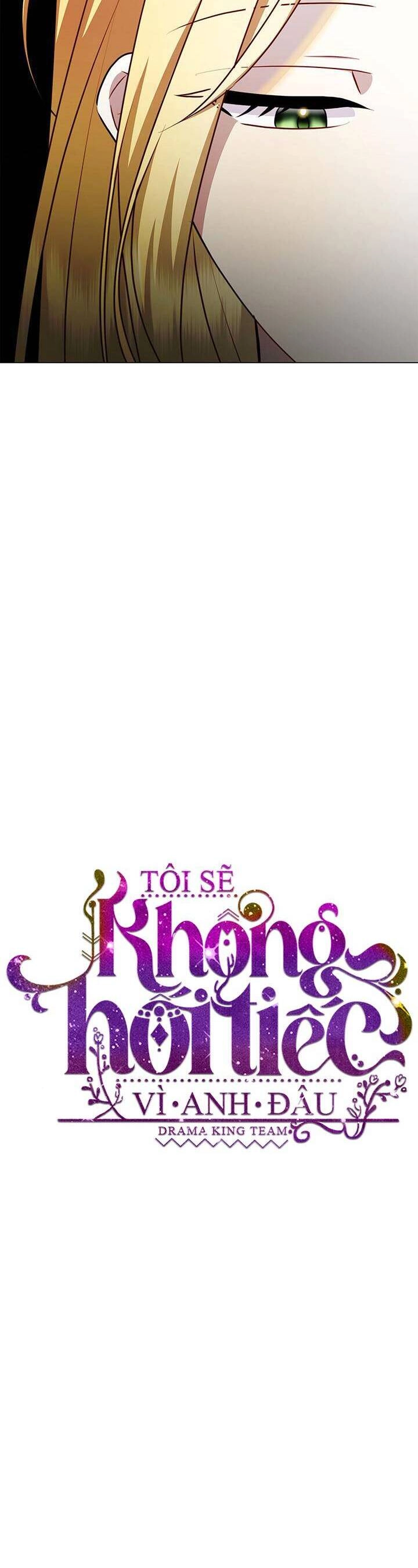 Tôi Sẽ Không Hối Tiếc Vì Anh Đâu Chapter 73 - 11